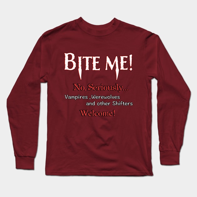 Bite Me! v1 Long Sleeve T-Shirt by GeekGirlsBazaar